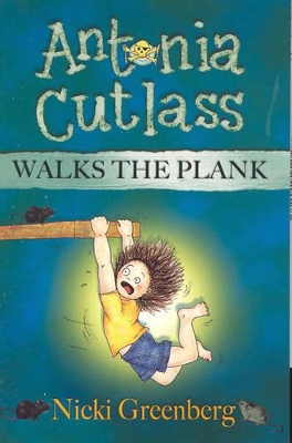 Antonia Cutlass Walks the Plank book