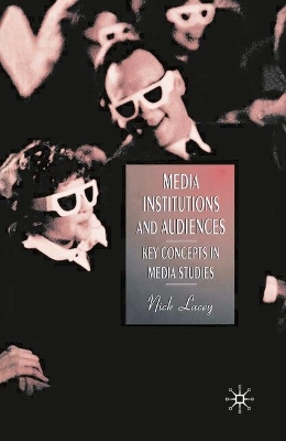Media, Institutions and Audiences book