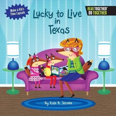 Lucky to Live in Texas book