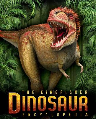 Kingfisher Dinosaur Encyclopedia book