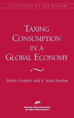 Taxing Consumption in a Global Economy book