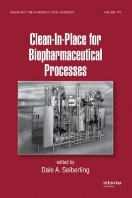 Clean-In-Place for Biopharmaceutical Processes book