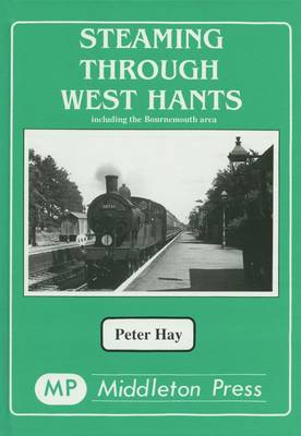 Steaming Through West Hants book