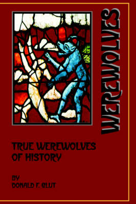 True Werewolves of History book