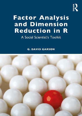 Factor Analysis and Dimension Reduction in R: A Social Scientist's Toolkit book