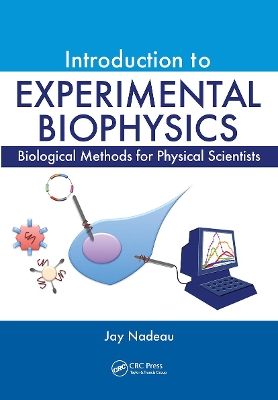 Introduction to Experimental Biophysics book