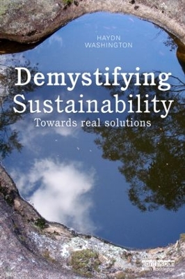 Demystifying Sustainability by Haydn Washington