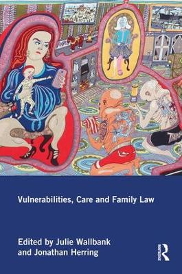 Vulnerabilities, Care and Family Law book