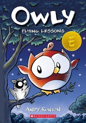 Flying Lessons: A Graphic Novel (Owly #3): Volume 3 by Andy Runton