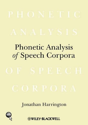 Phonetic Analysis of Speech Corpora book