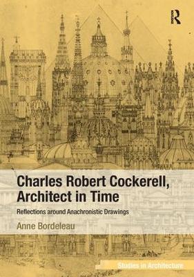 Charles Robert Cockerell, Architect in Time book