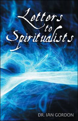 Letters to Spiritualists book