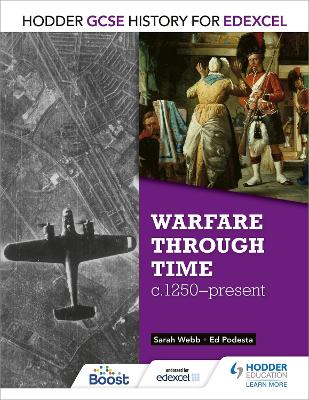 Hodder GCSE History for Edexcel: Warfare through time, c1250-present book