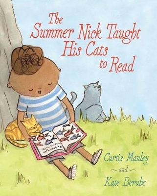 Summer Nick Taught His Cats to Read book