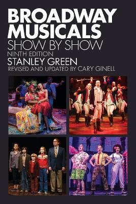 Broadway Musicals, Show by Show book