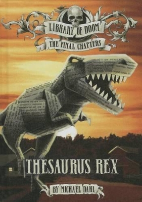 Thesaurus Rex by Michael Dahl