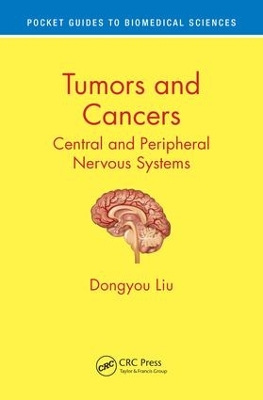 Tumors and Cancers by Dongyou Liu