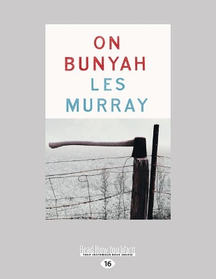 On Bunyah by Les Murray