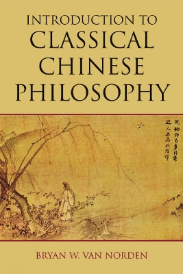 Introduction to Classical Chinese Philosophy book