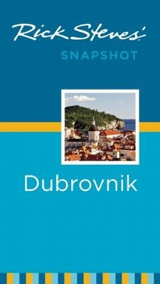 Rick Steves' Snapshot Dubrovnik book