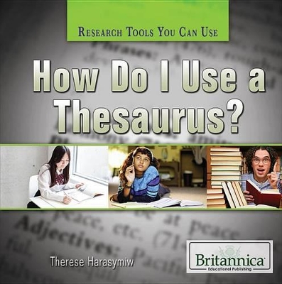 How Do I Use a Thesaurus? book