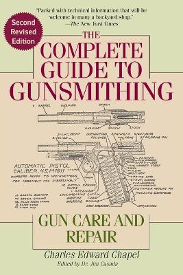 Complete Guide to Gunsmithing book