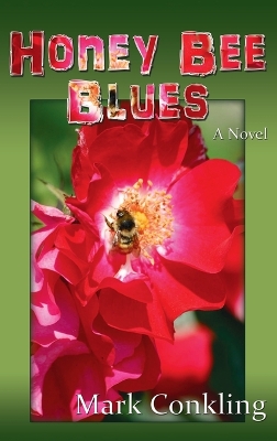 Honey Bee Blues book