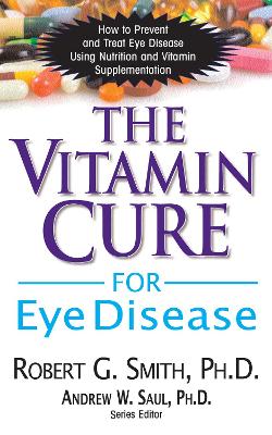 Vitamin Cure for Eye Disease book