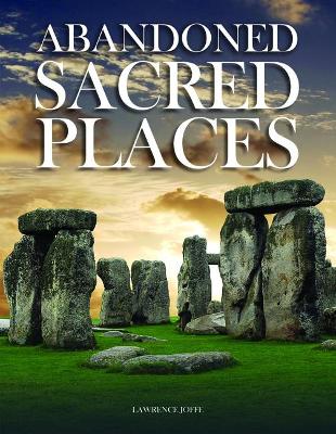 Abandoned Sacred Places book