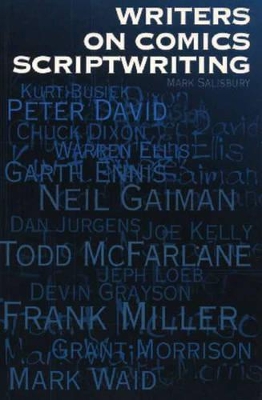 Writers on Comics Scriptwriting book