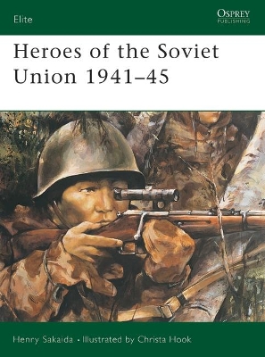 Heroes of the Soviet Union 1941–45 book