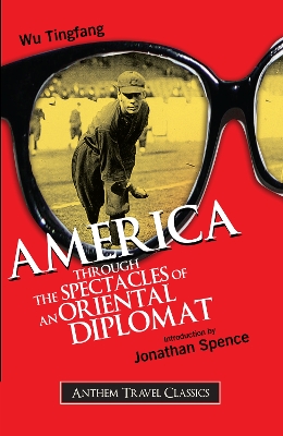 America Through the Spectacles of an Oriental Diplomat book