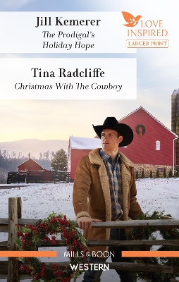 The Prodigal's Holiday Hope/Christmas with the Cowboy book