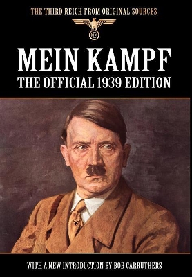 Mein Kampf by Adolf Hitler