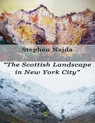 The Scottish Landscape in New York City book