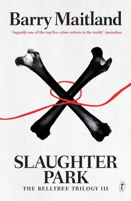 Slaughter Park: The Belltree Trilogy, Book Three book