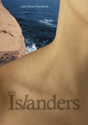 The Islanders by John Rowe Townsend