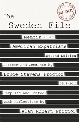 The Sweden File: Memoir of an American Expatriate book