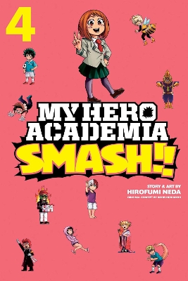 My Hero Academia: Smash!!, Vol. 4 book