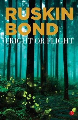 FRIGHT OR FLIGHT book