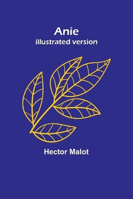 Anie; Illustrated version book