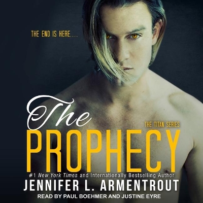 The Prophecy Lib/E by Jennifer L Armentrout