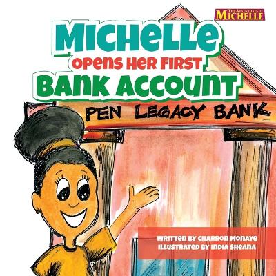 Michelle Opens Her First Bank Account book