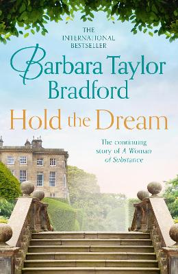 Hold the Dream by Barbara Taylor Bradford