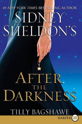 Sidney Sheldon's After the Darkness by Sidney Sheldon