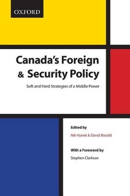 Canada's Foreign Security Policy: Canada's Foreign and Security Policy book