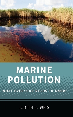 Marine Pollution by Judith S. Weis