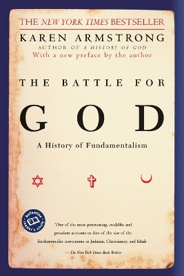 The Battle for God by Karen Armstrong