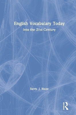 English Vocabulary Today: Into the 21st Century book