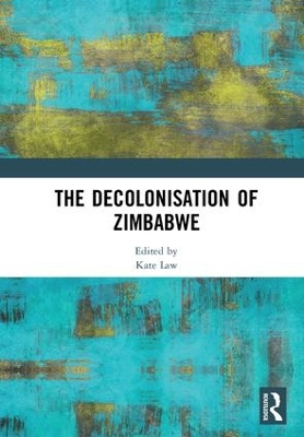 The Decolonisation of Zimbabwe book